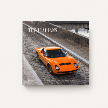 The Italians – Beautiful Machines: The Most Iconic Cars from Italy and their Era